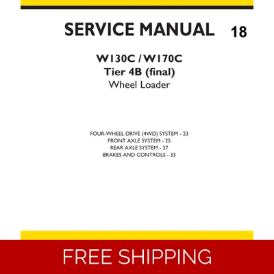 NEW HOLLAND W130C, W170C LOADER TIER 4B SERVICE REPAIR MANUAL